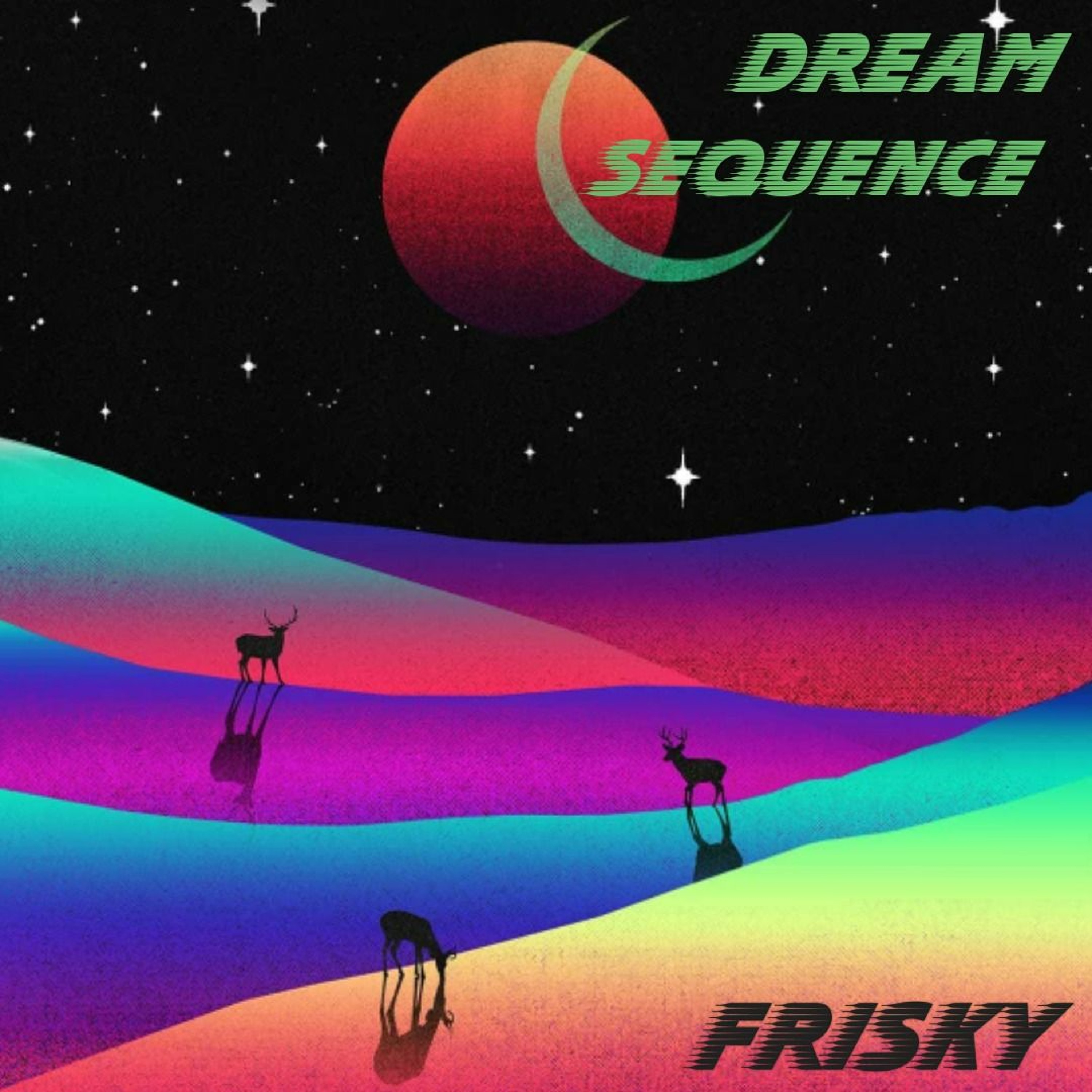Dream Sequence - December 2021 - Frisky Radio episode artwork