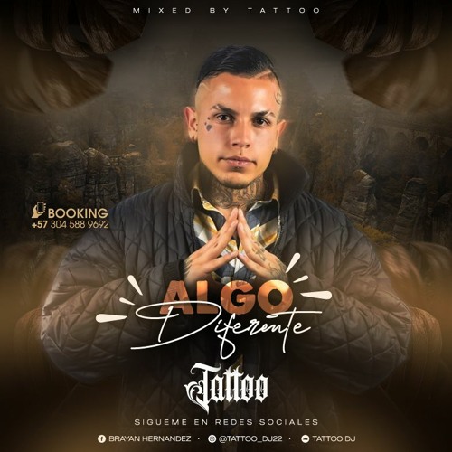 $$ ALGO DIFERENTE $$ By (( TATTOO Dj )) 2023 #DjPRODUCTOR