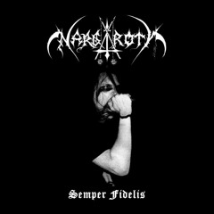 Nargaroth - Semper Fi