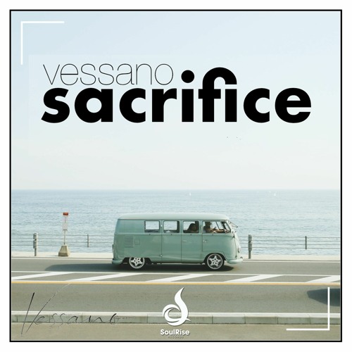 Vessano - Sacrifice (Radio Edit)