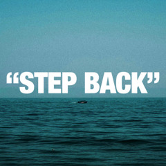 "Step back"