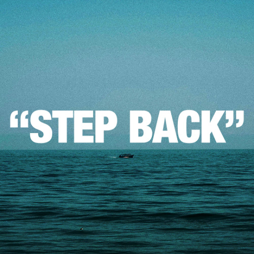 "Step back"