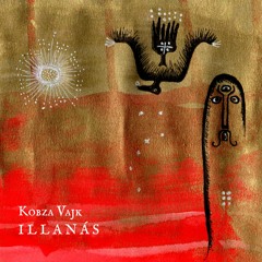 Kobza Vajk • Napúton | ILLANÁS Album | 2020 | oud ud عود ούτι Ուդ עוד