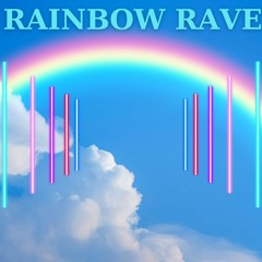 Rainbow Rave