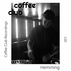 Hemming - Coffee Club Recordings 001