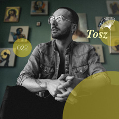 TOSZ | Redolence Radio 022
