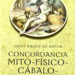 Read ebook [PDF] Concordancia mito-f?sico-cabalo-herm?tica