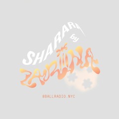 8 Ball Radio - SHARARA ep. 1 by ZARiiiNA