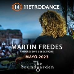 Martin Fredes @ Metrodance Progressive Selections Mayo 23´