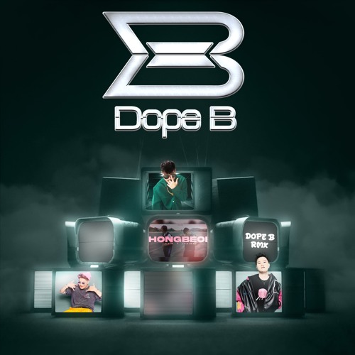 Dope B RMX - Hong Bé Ơi - Cain x LCKing