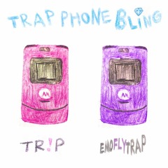 trap phone bling ft/EmoFlyTrap