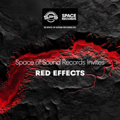 Space Of Sound Records Invites... Red Effects