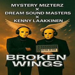 Broken Wings (Edit)