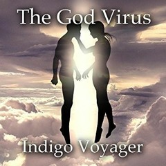 Get [Book] The God Virus BY Indigo Voyager