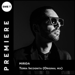 PREMIERE : Mirida - Terra  Incognita (Original mix) [PLY Music]