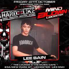Lee Bain @ Hard As Ya Like - 10.10.25