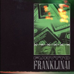 Furytto - Franklinai