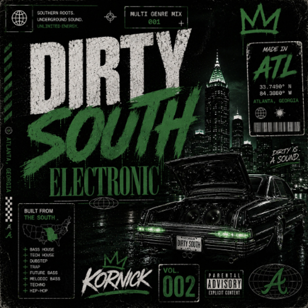 Stream Dirty South Electronic - Vol. 002 - Multi Genre EDM Mix by