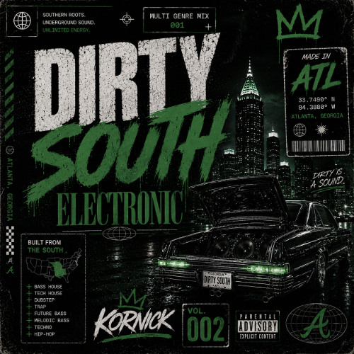 Stream Dirty South Electronic - Vol. 002 - Multi Genre EDM Mix by