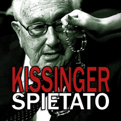 Henry Kissinger - guerre e colpi di stato made in USA | ep 122
