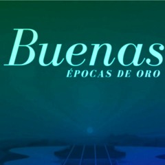 Mix Buenas Epocas De Oro (Clasicos Español) vol.2 by DjMaury ElMezclu