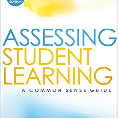 FREE PDF 📧 Assessing Student Learning: A Common Sense Guide by  Linda Suskie PDF EBO