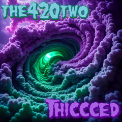 THICCCED