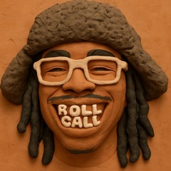 Roll Call (Prod. Paio & Xjay)