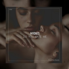 MVDNES - Do You Hate Me