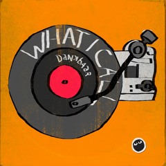 DankBaar - What I Call (Sampled) [FREE DOWNLOAD]