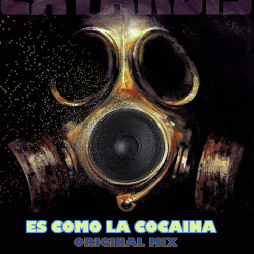 Es como la cocaina (Original mix)