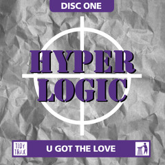 Hyperlogic - U Got The Love