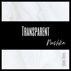 Transparent (piano demo)