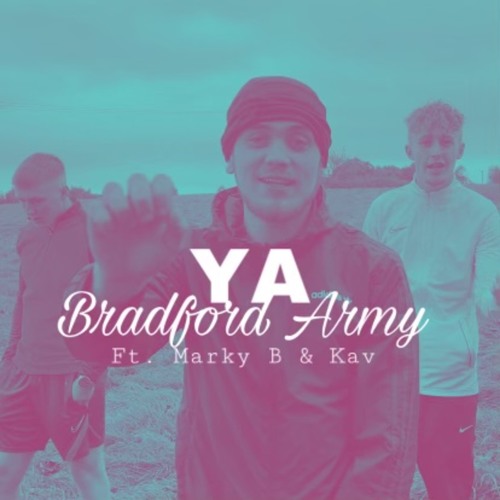 Bradford Army (feat. KAV & Marky B)