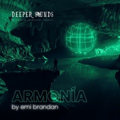 Armonía by Emi Brandan & Deeper Sounds : Expansion - September 2022