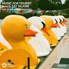 Music for Tourists invite Il Est Vilaine - 1er Avril 2024