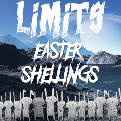 Easter Shellings - LIMITS Resident Mix
