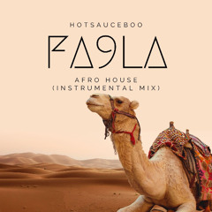 Hotsauceboo - FA9LA - Afro House (Instrumental Mix)