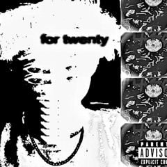 for twent