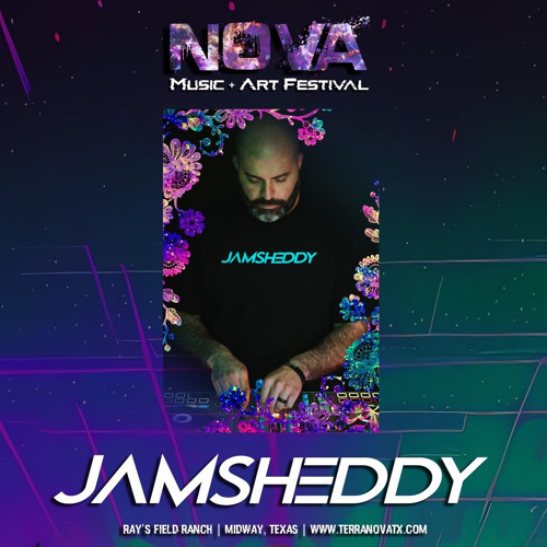 Stream NOVA Music+Art Festival Mix (11-18-2023) by Jamsheddy