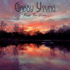 Gabby Young - Rises The Moon