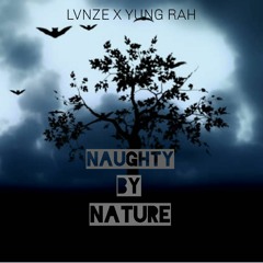 NBN(Naughty by nature) ft YUNG RAH.mp3