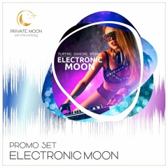 Electronic Moon - Promo Set 2023