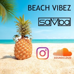 [BV4 OUT NOW!] BEACH VIBEZ