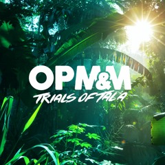 OPM&M ToT - Ep 3 - Nanu See It, Nanu Don't