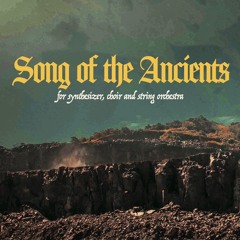 Song Of The Ancients