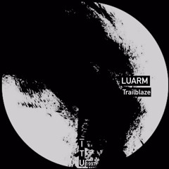 Luarm - Trailblaze [ITU1997]