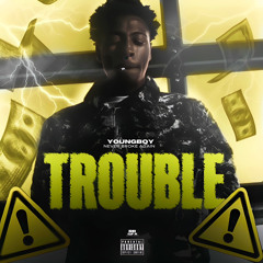 NBA YoungBoy - Trouble (Murder Business 2)