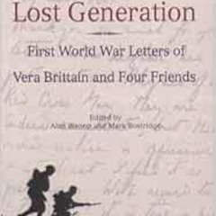 DOWNLOAD PDF 📮 Letters From A Lost Generation: First World War Letters of Vera Britt