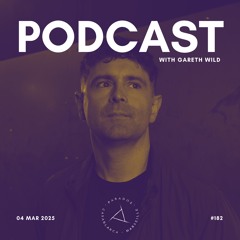 PARADOX PODCAST #182 -- GARETH WILD